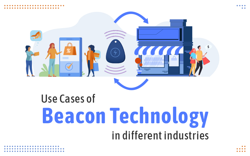 Beacons in different industries